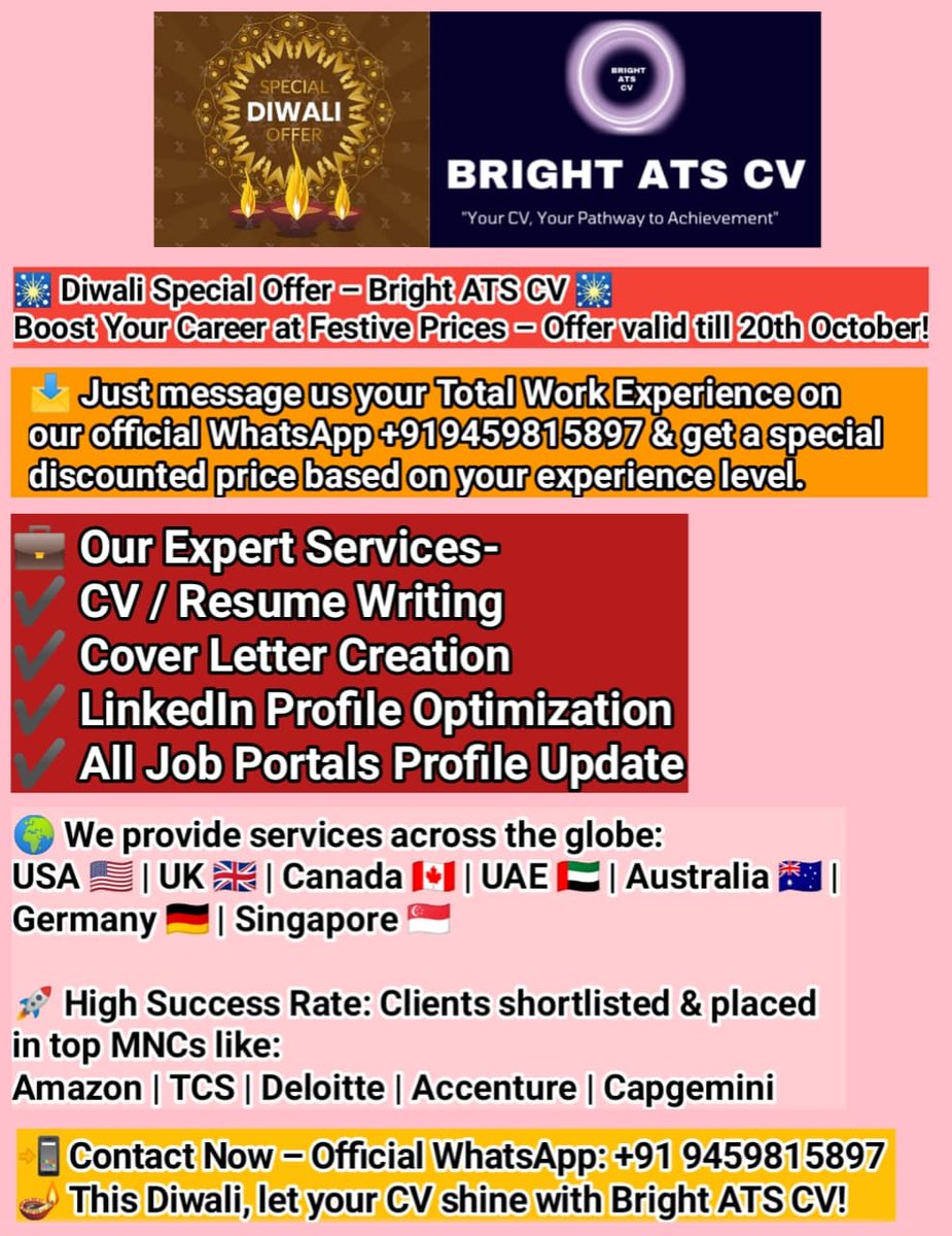 BrightATSCV's tweet image. 🎇 Diwali Special Offer – Bright ATS CV 🎇
Festive Price on CV Services till Oct 20!

📩 WhatsApp us your Work Experience for a special discount
💼 CV, Cover Letter, LinkedIn &amp;amp; Job Portal Updates

🌍 Global Service | 💼 Top MNC Hires

📲 +91 9459815897

#DiwaliOffer #ATSCV