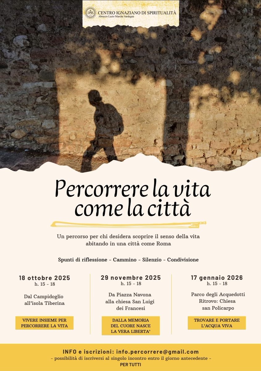 Gesuiti's tweet photo. 👣👣👣Tre percorsi per scoprire il senso della vita abitando a Roma promossi dal CIS Centro Ignaziano di Spiritualità.
Il primo dall'isola Tiberina al Campidoglio
🗓sabato #18ottobre
🕒 dalle 15 alle 18
Per iscrizioni scrivere a info.percorrere@gmail.com
#gesuiti #versoDio https://t.co/9KZWhtrqxb