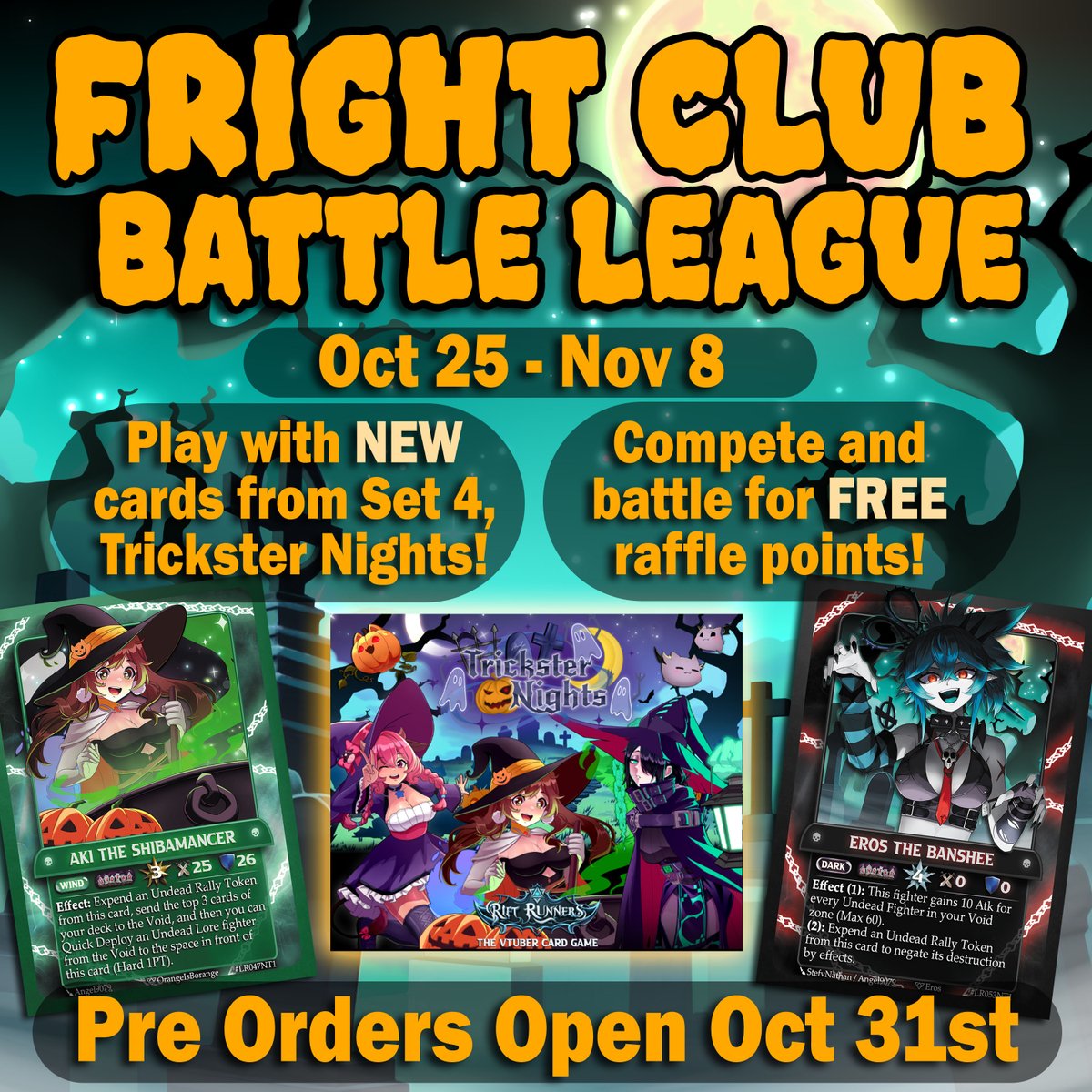 Fright Club: To celebrate Set 4, we will be doing a battle league on Tabletop Simulator! Players will match up and earn raffle points for a variety of prizes. More details will follow.

AND while this is going on, pre orders for the next set will begin on the website!