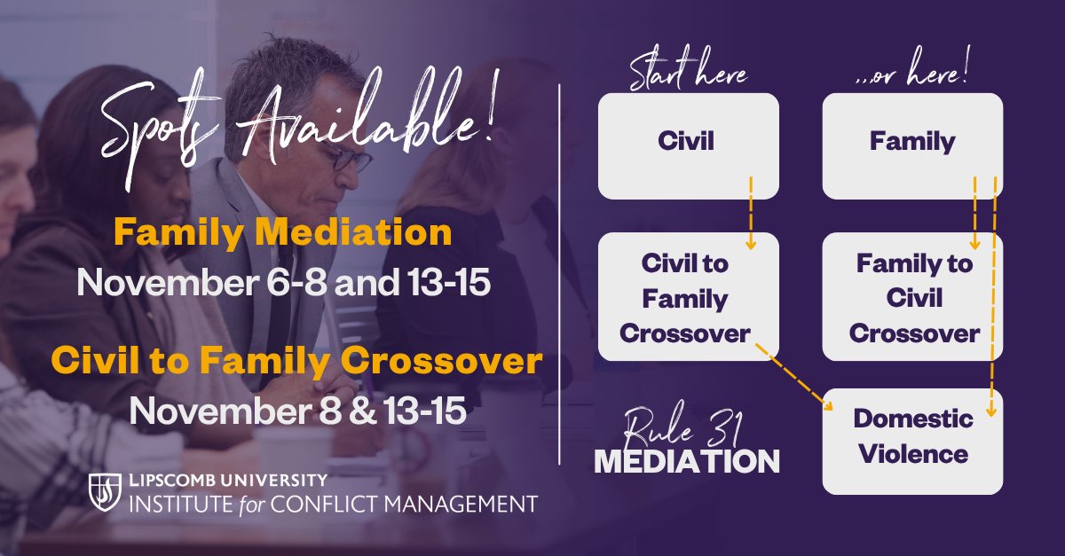 Spots are still available for the last Family Mediation Rule 31 Training in 2025!

Learn more or register: lipscomb.edu/icm/rule-31-tr…