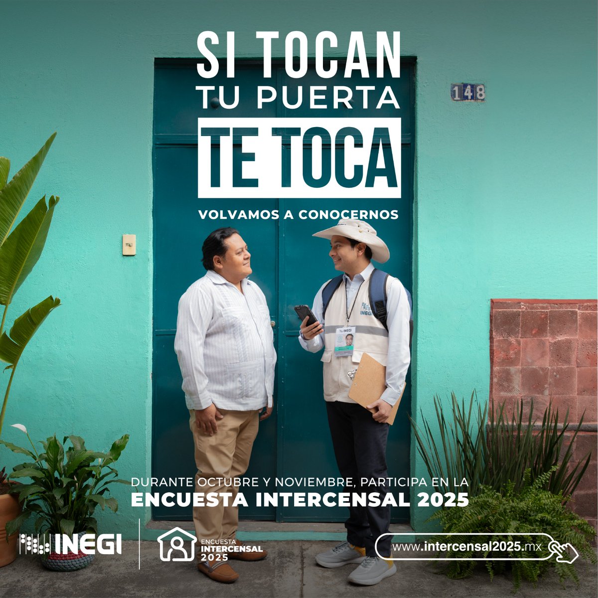 ¡La Encuesta Intercensal 2025 ya está en marcha!

Del 6 de octubre al 14 de noviembre, el #INEGI visitará algunos hogares del país.
Si tocan tu puerta, te toca, participa en la #EIC2025.

🔗 Conoce más en intercensal2025.mx y participa con confianza.