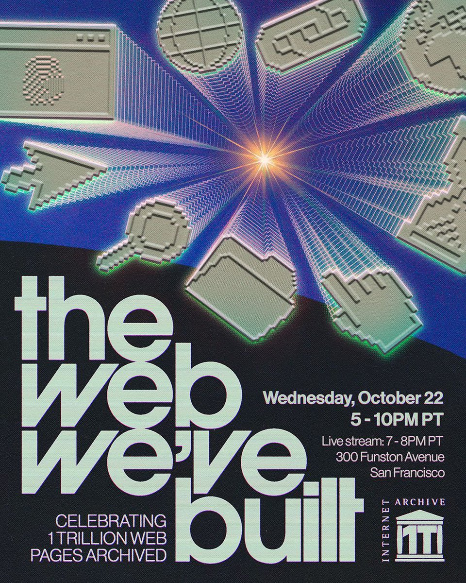 Join the celebration next week! 🌐
1 trillion pages have been saved to the #WaybackMachine, &amp; The Web We’ve Built with the @InternetArchive brings stories, music &amp; digital history to life — in San Francisco &amp; online.

📅 Weds, Oct 22
🎟️ In Person ➡️ eventbrite.com/e/the-web-weve…
🖥️