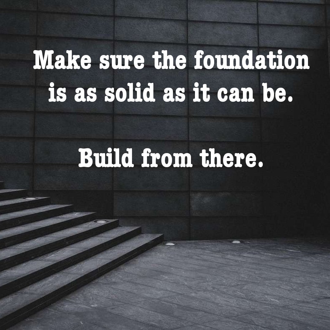 One brick......one step.......one day at a time.
Keep building!
Peace