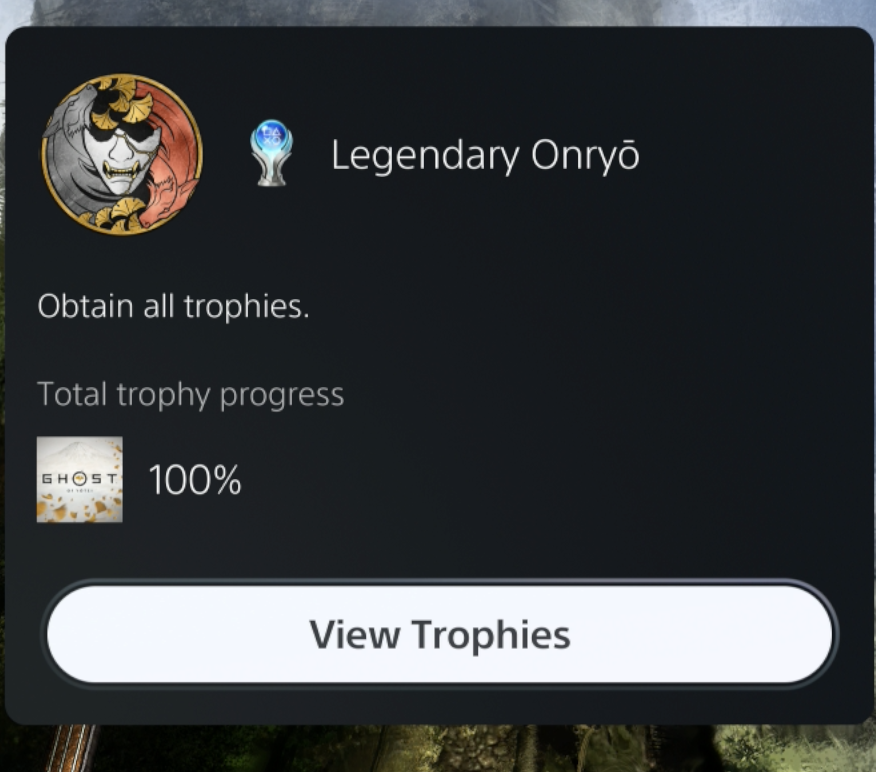 Took my a while but it's done ! 
Gameplay is amazing.
Story i would say is Ok.
Hoping for a DLC #GhostofYotei