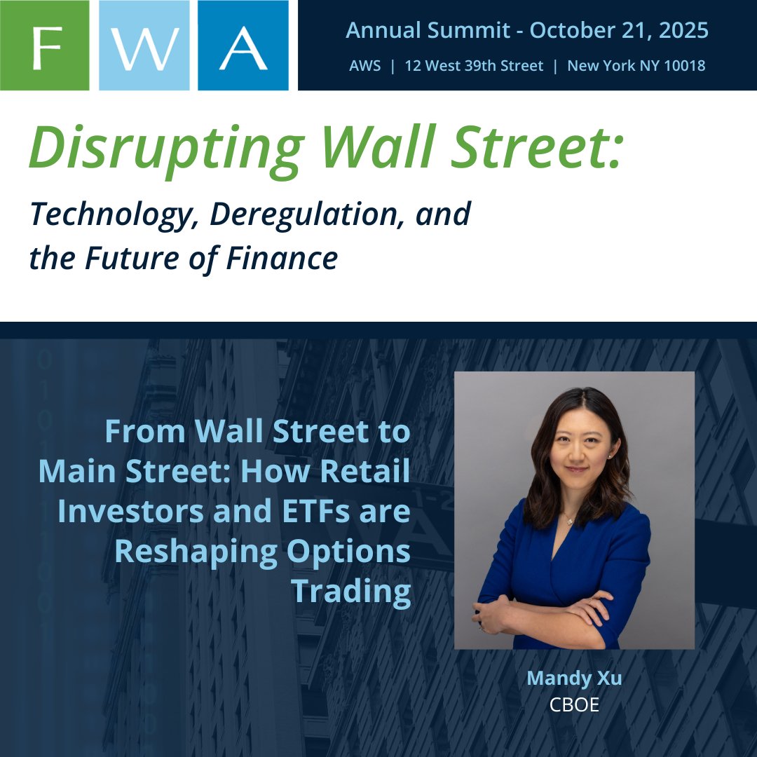Registration for the FWA 2025 Annual Summit closes today at noon. Don’t miss Mandy Xu of CBOE on how retail investors and ETFs are reshaping options trading and driving $1.5T in daily volume. Join us: bit.ly/4hcN1XT #FWASummit2025 #WomenInFinance #Investing #Finance