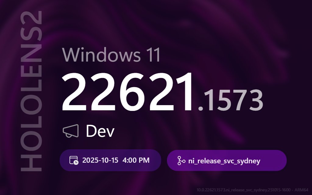 ProtoBuildBot's tweet image. 🔄 👓  New HOLOLENS2 update! 💍 Dev (ARM64)

➡️ Title:
Windows 11 Insider Preview 22621.1573 (ni_release_svc_sydney)

📣 Build Lab Extended:
10.0.22621.1573 (ni_release_svc_sydney.251015-1600)