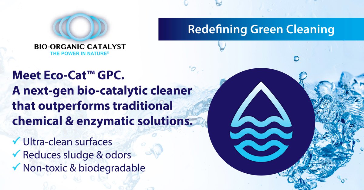 💧 Meet Eco-Cat GPC, a next-gen bio-catalytic cleaner that outperforms traditional chemical &amp; enzymatic solutions.
✅ Ultra-clean surfaces
✅ Reduces sludge &amp; odors
✅ Non-toxic &amp; biodegradable
🔗 bio-organic.com/eco-cat-genera…
#GreenCleaning #Biocatalyst #Sustainability