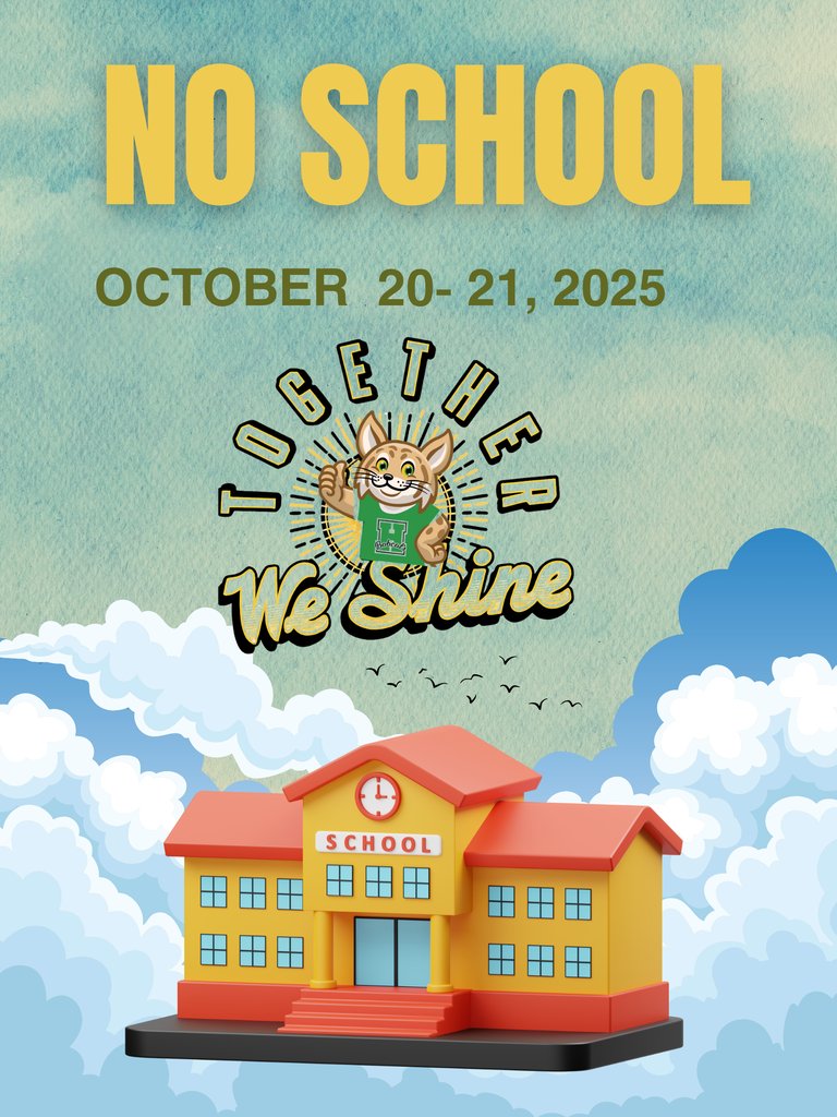 🌟 No school October 20-21, 2025!

Enjoy the break with your families. Our students and teachers have earned this time to recharge.

Together we shine - in the classroom and at home.

See you back Wednesday ready to learn! 📚
