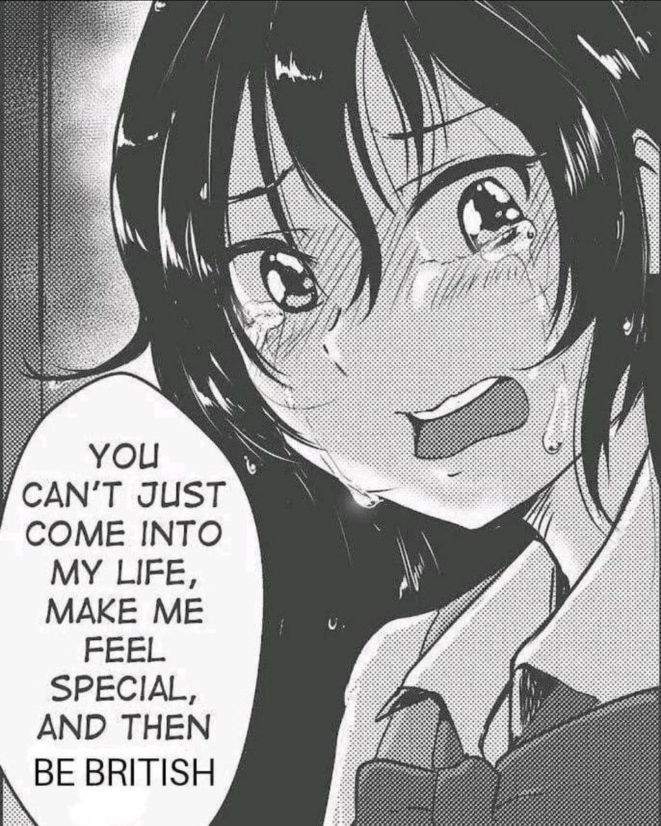 how it feels when oomf finally realises i'm British