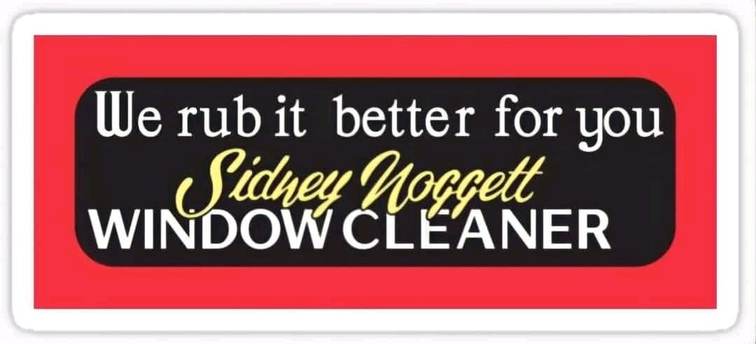 The slogan on Sidney Noggett's van from "Confessions of a Window Cleaner" (1974)