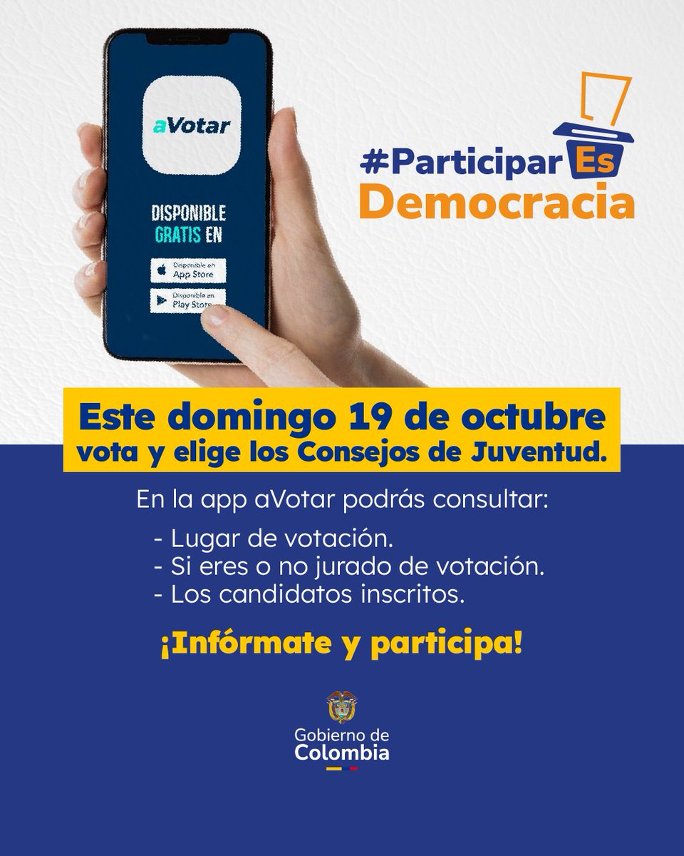 📣 Jóvenes de Colombia, este 19 de octubre
podrán participar en las elecciones de los
Consejos de Juventud.

🤳🏽 A través de la App aVotar podrás consultar:
✅ Tu lugar de votación.
✅ Si eres jurado de votación.
✅ Los candidatos inscritos.