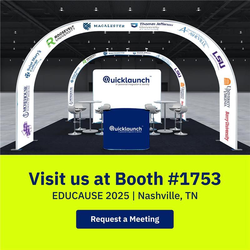 Join 𝗤𝘂𝗶𝗰𝗸𝗟𝗮𝘂𝗻𝗰𝗵 at #EDUCAUSE2025 in Nashville (Booth #𝟭𝟳𝟱𝟯) to explore how our AI-powered Integration &amp; Identity Platform is transforming campus modernization and digital security.

Request a Meeting at EDUCAUSE Booth #1753: hubs.ly/Q03Pbjpt0 

#HigherEdTech