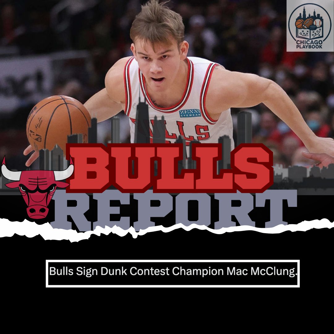 ChicagoPlaybook's tweet photo. #Bulls Sign Dunk Contest Champion Mac McClung. How do you guys feel about this move? Does this help the roster? https://t.co/B4dEuaSqWk