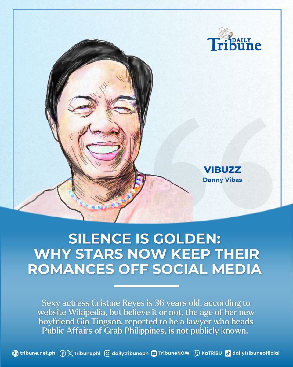 Showbiz idols in love with each other or with non-showbiz guys and dolls have realized that the less they exposed their beginning or sizzling relationship, the safer the relationship becomes, the better its chance to last happily for years. 

Read more at: tribune.net.ph/2025/10/17/sil…