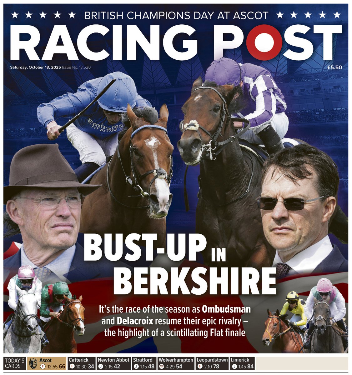 RacingPost's tweet image. 🗞️In tomorrow's Racing Post. . .
🌟IT'S HERE! Flat racing's stars set to shine on British Champions Day
🥊The crucial bout between Ombudsman and Delacroix in the Champion Stakes
💥The best tipping and Raceday Intel for a terrific Flat finale