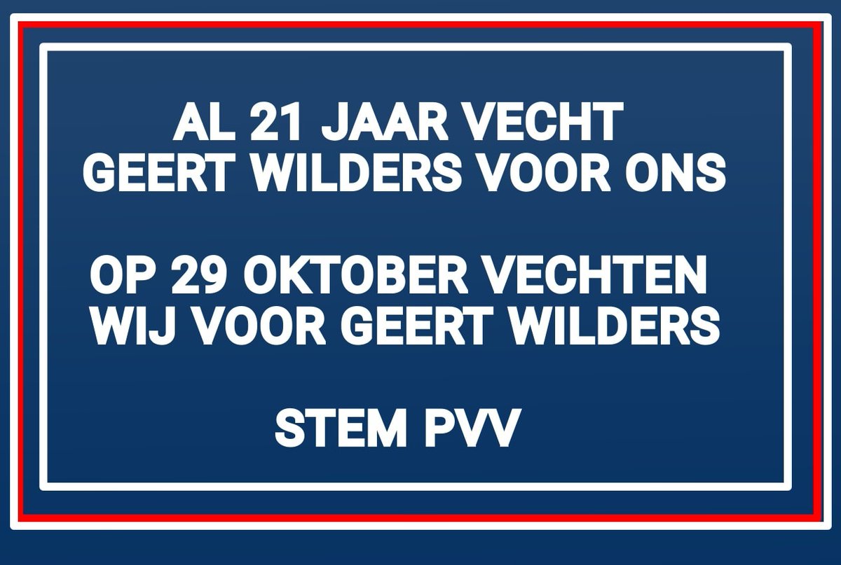Al 21 jaar vecht Geert Wilders voor ons.
Op 29 oktober vechten wij voor Geert Wilders — door op hem te stemmen.