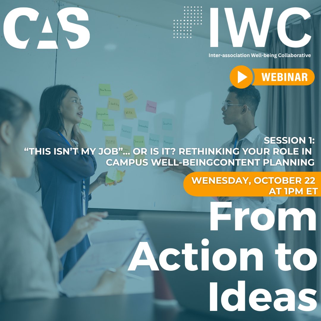 Join the first session of the IWC Learning Series, presented by CAS and the Inter-association Well-being Collaborative (IWC).

🗓️ Oct 22 | 1–2 PM ET
🎓 Free: ow.ly/Lzgj50XelWh