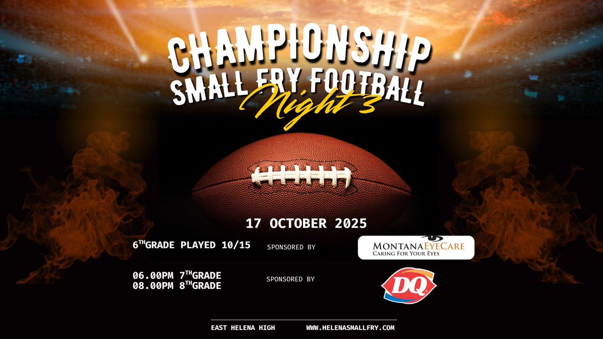 🏆It's Championship Game Day for Helena Small Fry Football's 7th and 8th grade teams!  
⭐ Thank you to Montana Eye Care for sponsoring the 6th grade  game last night!
⭐ And another thank you to Dairy Queen Helena for sponsoring the 7th and 8th grade  games tonight!