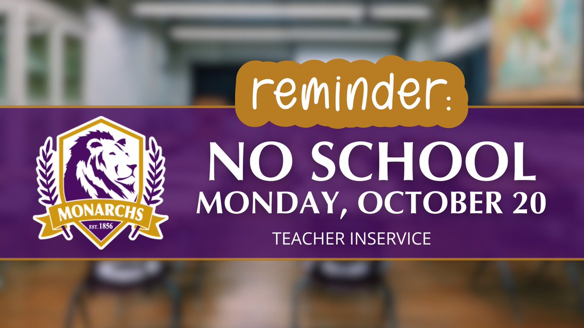 Denison_CSD's tweet image. REMINDER: There will be no school on Monday, October 20. This is a teacher in-service day. 🗓️ #Monarchs