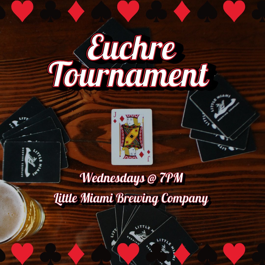 ♠️♥️ Wednesdays just got a whole lot better! ♣️♦️

Introducing Euchre Night at Little Miami Brewing Company – Starting on Wednesday, October 29th, join us every Wednesday at 7PM for our Euchre Tournament, hosted by Bacchus Entrainment Cincinnati! 

🍻🃏 Grab a pint, shuffle up,