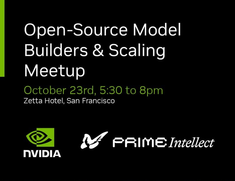 PrimeIntellect's tweet image. Nvidia x Prime Intellect:
Open-Source Model Builders & Scaling Meetup
October 23 · 5:30-8 PM · San Francisco
Join us luma.com/yndatvdq