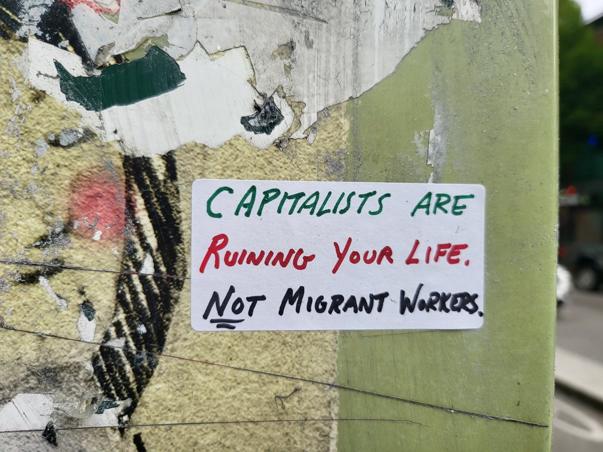 Capitalists Are Ruining Your Life. Not migrant workers.

Seen in Vancouver.