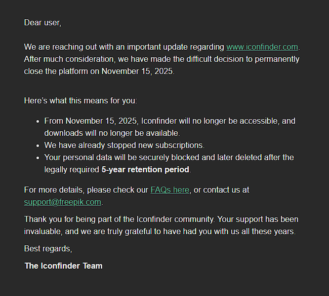 SanketRJDave's tweet image. 💔 Iconfinder is shutting down this year. Thank you for the years of inspiration and utility. You’ll be missed deeply. 

#Iconfinder #DesignTools #GoodbyeLegend