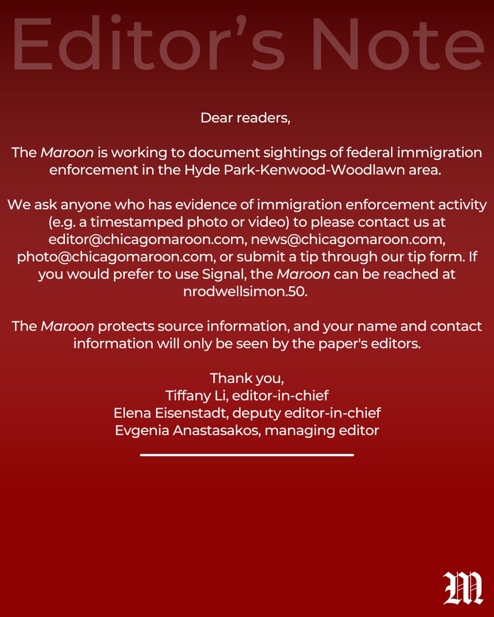 The Maroon is working to document sightings of federal immigration enforcement in the Hyde Park-Kenwood-Woodlawn area. Submit a tip here: chicagomaroon.com/tips/