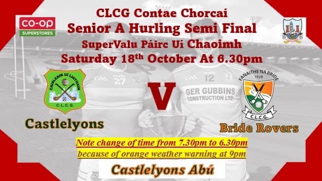 castlelyonsgaa's tweet image. A Chairde … please note that our game in the Co-Op Superstores SAHC Final tomorrow Saturday is brought forward to 6.30pm due to the Orange Weather Warning later … Castlelyons Abu …