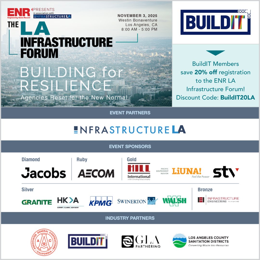 Attend the <a href="/ENRnews/">ENR</a> LA Infrastructure Forum - Building for Resilience: Agencies Reset for the New Normal - on Nov 3 2025 at the Westin Bonaventure Hotel in DTLA from 8 am-5 pm!
 
20% discount code for BuildIT members: BuildIT20LA

enr.com/la-infrastruct…