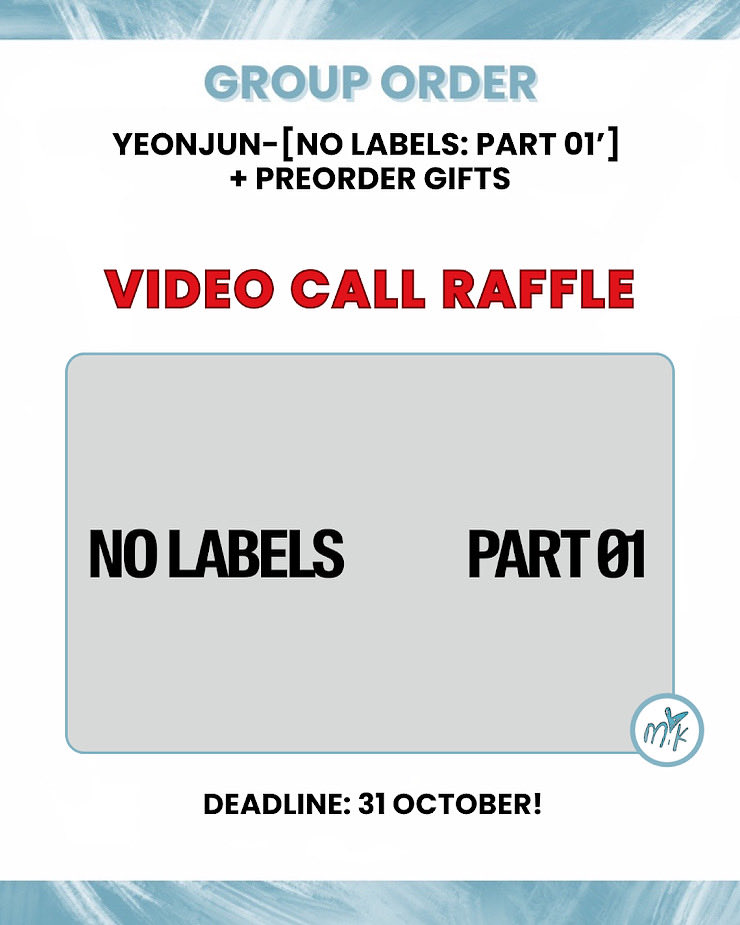 🇮🇹🇪🇺[#GO] #TXT #YEONJUN - [NO LABELS : PART01’] + Preorder Gifts

💶Standard (WITH VIDEO CALL RAFFLE) 31€
💶Weverse 15€
💶Trunk Shorts 59€
💶Photocard Case 22€

📦KR/ITA SHIPPING and CUSTOMS INCLUDED

🇮🇹🇬🇧

forms.gle/ytZmyM7UBrbvDw…

#txtgrouporder