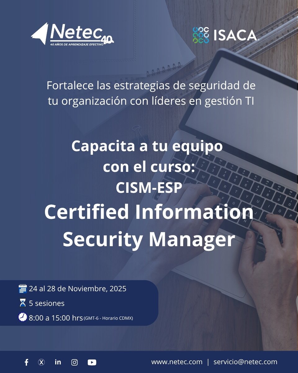 netec's tweet image. 🔐 CISM-ESP | Certified Information Security Manager
Prepara a tus colaboradores para asumir roles estratégicos en TI.
📅 Del 24 al 28 de noviembre, 2025
🕗 8:00 a 15:00 hrs (GMT-6 | hora CDMX)
📈 Fortalece el talento de tu organización ➡️ hubs.la/Q03PcrBK0
#Netec #ISACA