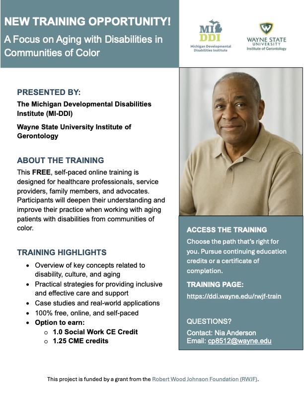 New FREE online training from Wayne State School of Social Work: "Aging with Disabilities in Communities of Color." Self-paced, with 1.0 SW CE or 1.25 CME credits. Open to healthcare pros, providers, &amp; families! Learn more: ddi.wayne.edu/rwjf-train #SocialWork #Aging