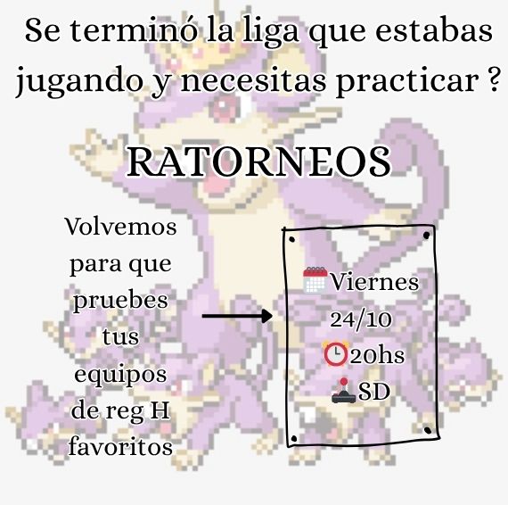 📢 Anunciamos el Ratorneo de practica #18
 📅Fecha: Viernes 24 de Octubre
⌚️ 20:00 hs (UTC-3)
🕹️Plataforma: Showdown
📝Formato: Regulación H | Bo3

Link apatir del lunes 20/10 a las 17hs

 ¡No te lo pierdas! 

No hay diseñador no se rian.