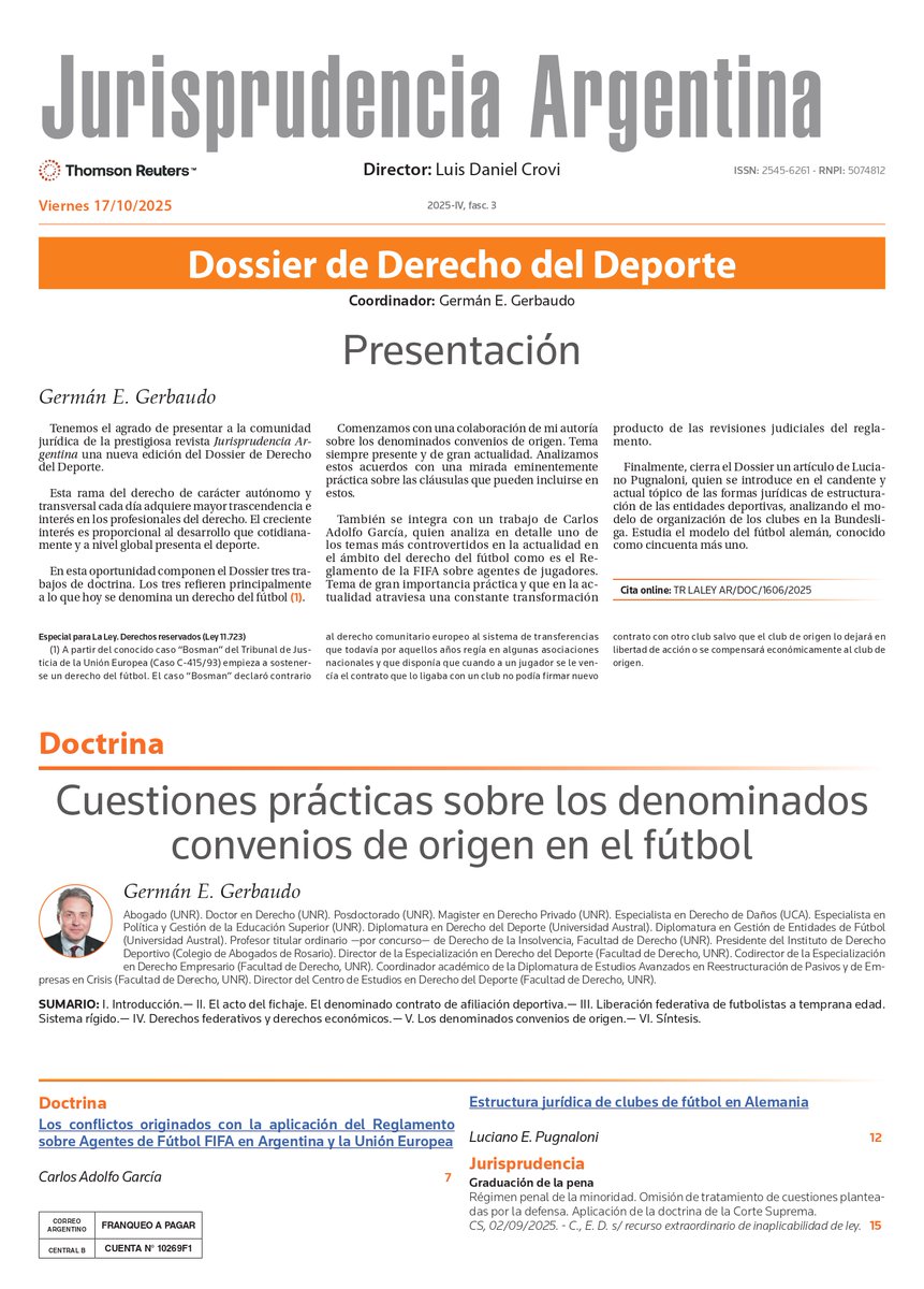 📚𝐉𝐮𝐫𝐢𝐬𝐩𝐫𝐮𝐝𝐞𝐧𝐜𝐢𝐚 𝐀𝐫𝐠𝐞𝐧𝐭𝐢𝐧𝐚 - 𝐃𝐨𝐬𝐬𝐢𝐞𝐫 𝐝𝐞 𝐃𝐞𝐫𝐞𝐜𝐡𝐨 𝐝𝐞𝐥 𝐃𝐞𝐩𝐨𝐫𝐭𝐞   

En esta nueva edición contamos con las colaboraciones de Germán E. Gerbaudo, Carlos Adolfo García y Luciano E. Pugnaloni