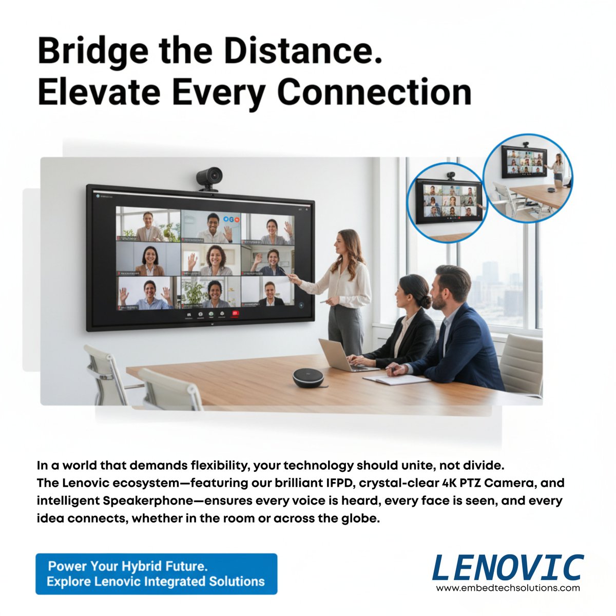 Embedtech_sol's tweet image. Bridge the distance in hybrid meetings! 🌉 Lenovic&apos;s IFPD, PTZ Camera &amp;amp; Speakerphone create seamless connections.

Elevate every idea.

#HybridWork #Collaboration #Lenovic #AVtech #MakeInIndia #MadeInIndia