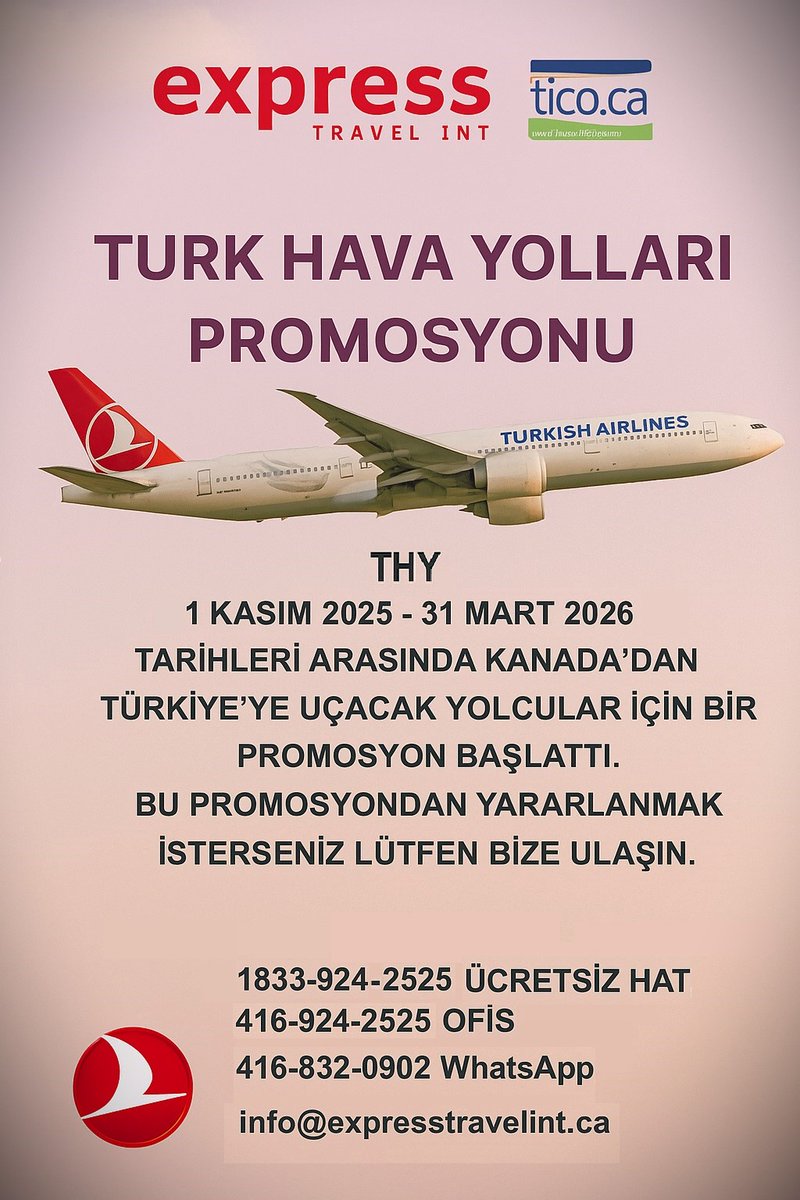 expresstra76801's tweet photo. THY, 1 KASIM 2025 - 31 MART 2026 TARİHLERİ ARASINDA KANADA'DAN TÜRKİYE'YE UÇACAK YOLCULAR İÇİN BİR PROMOSYON BAŞLATTI. BU PROMOSYONDAN YARARLANMAK İSTERSENİZ LÜTFEN BİZE ULAŞIN. 1833-92402525 ÜCRETSİZ HAT, 416-924-2525 OFİS, 416-832-0902 WhatsApp, info@expresstravelint.ca https://t.co/4jVfBqymam