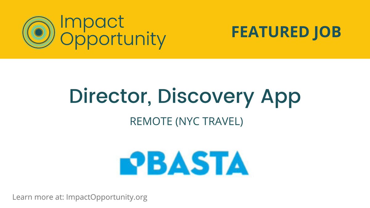 #ImpactOpportunity with Project Basta as Director, Discovery App ($130-$163K): loom.ly/03MX_-E
BASTA’s mission is to close the employment gap for first-generation students of color and change the face of workforce leadership.
#RemoteWork #Hiring #Nonprofit