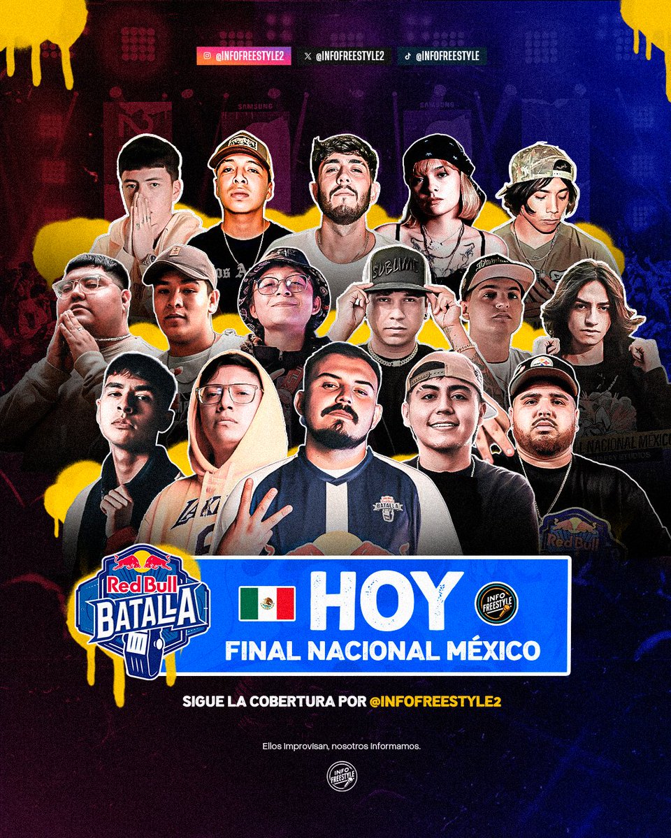 InfoFreestyle2's tweet photo. ¡HOY! - Final Nacional México 🇲🇽

El día de hoy los mejores competidores del suelo mexicano batallarán con el objetivo de representar en la Final Internacional de Red Bull Batalla. 🏆 

- RAPDER
- POTENCIA
- DRIXER
- AZUKY
- SATURNO
- ARTIL
- NOTA ROJA
- DANTE
- MENA 
- DAX
- SANGRE AZUL 
- FAT TONY
- DAMIAN 
- ARI CARRILLO
- OSCAR 
- SPOOK 

Toda la cobertura la podrás seguir a través de nuestras redes sociales. No olvides activar las notificaciones para ser de los primeros en recibir la información. 🔔

#RedBullBatalla 🇲🇽