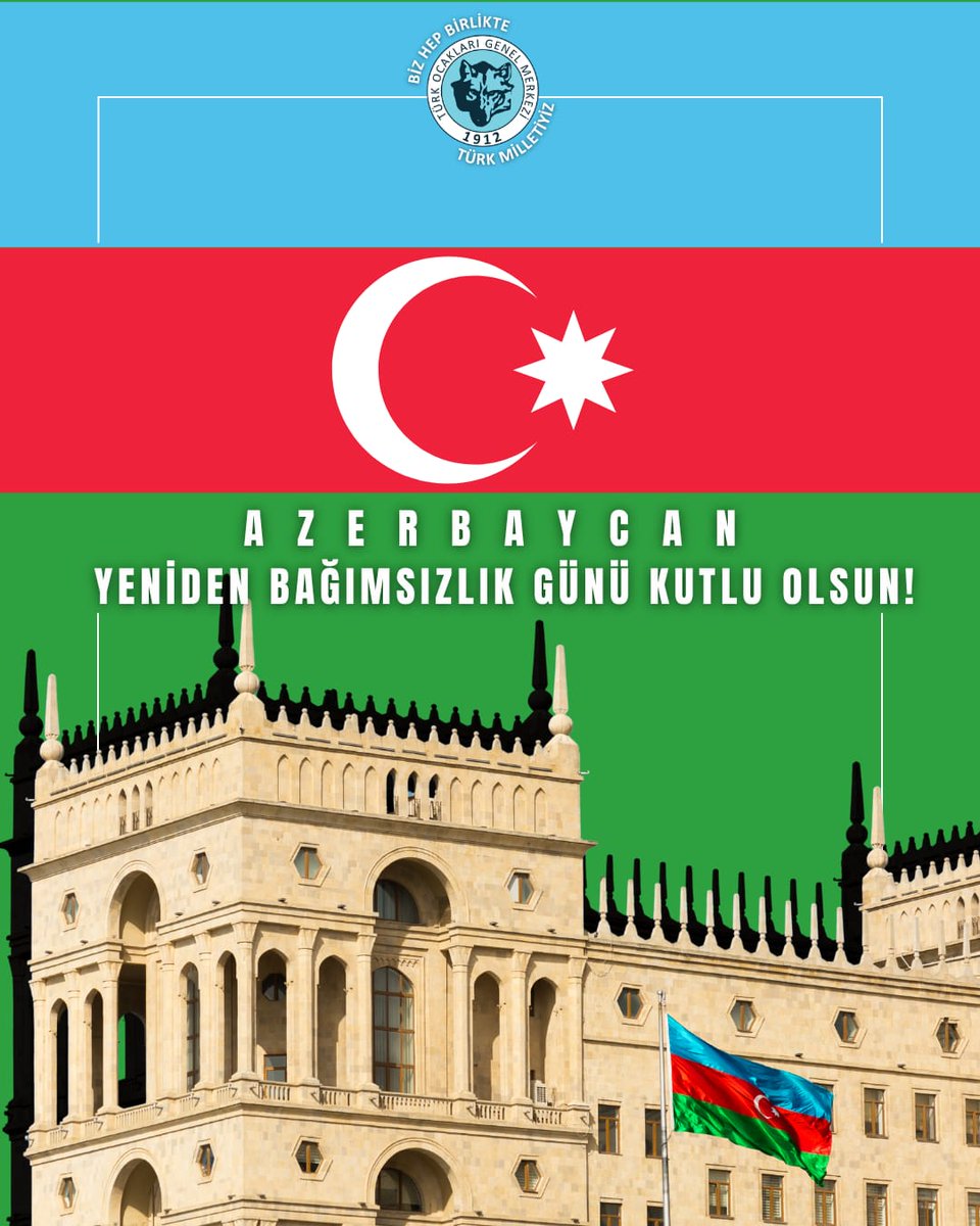 turkocaklari's tweet photo. Kardeş Azerbaycan Cumhuriyeti’nin 18 Ekim Yeniden Bağımsızlık Günü Kutlu Olsun! 🇦🇿 https://t.co/4HkEukpyEZ