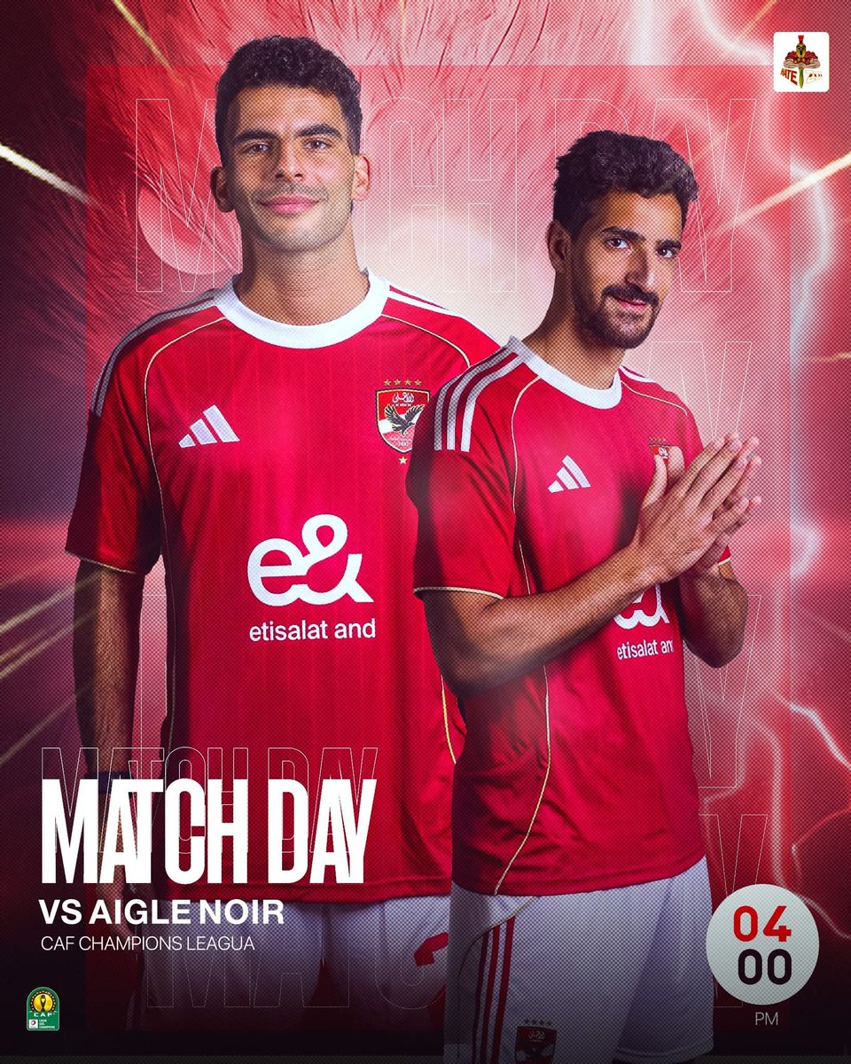 AhlyEgyptFC's tweet photo. ⚽ | يوم المباراة 
🔴 الأهلي 🆚 أيغل نوار ⚫
🏆 | دوري أبطال أفريقيا - ( ذهاب ) دور الـ 32
🕞 | 4:00 عصرًا
🏟 | ملعب إنتواري
🎙️ | مؤمن حسن https://t.co/5i31RwuAEf
