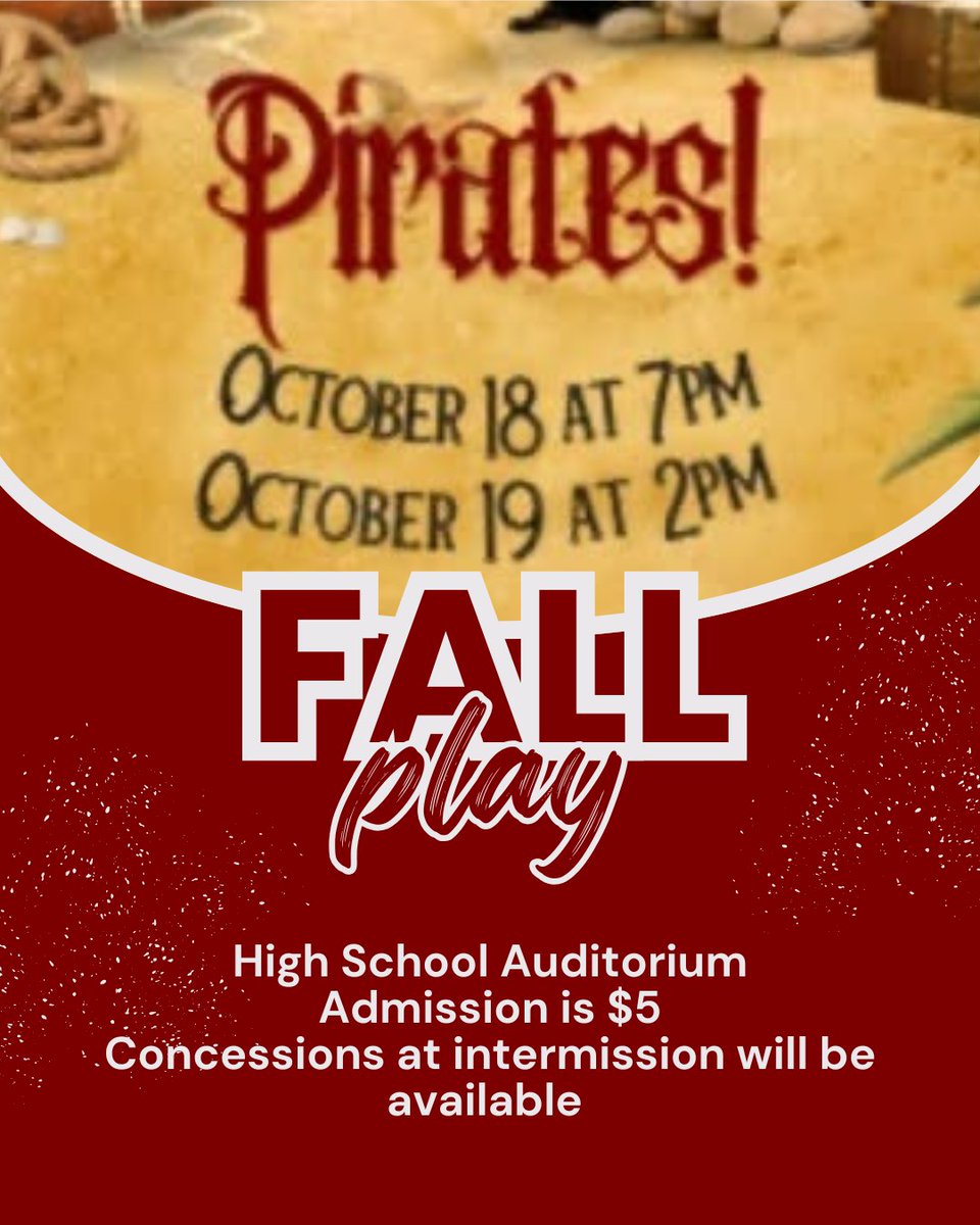 Don't miss out on watching our Fall Play this weekend, come watch our theater department perform "Pirates." The show will be in the High School Auditorium. Admission is $5 per person.

October 18th @ 7:00 PM
October 19th @ 2:00 PM