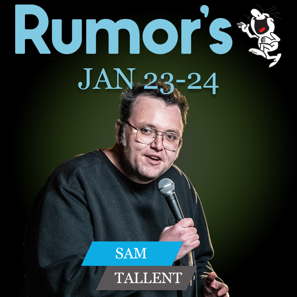 RumorsComedy's tweet image. We are beyond excited to announce that Sam Tallent is returning to Rumor's!
Tickets go on sale Monday @ 3pm.