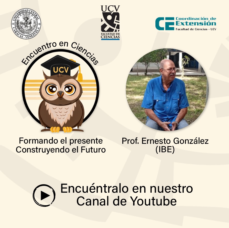 noticiensucv's tweet photo. Presentamos un nuevo capítulo de "Encuentro en Ciencias" con una entrevista anecdótica con el Prof. Ernesto González, docente e investigador del Instituto de Biología Experimental (IBE) de la Facultad de Ciencias UCV. https://t.co/l5OlJQesgL