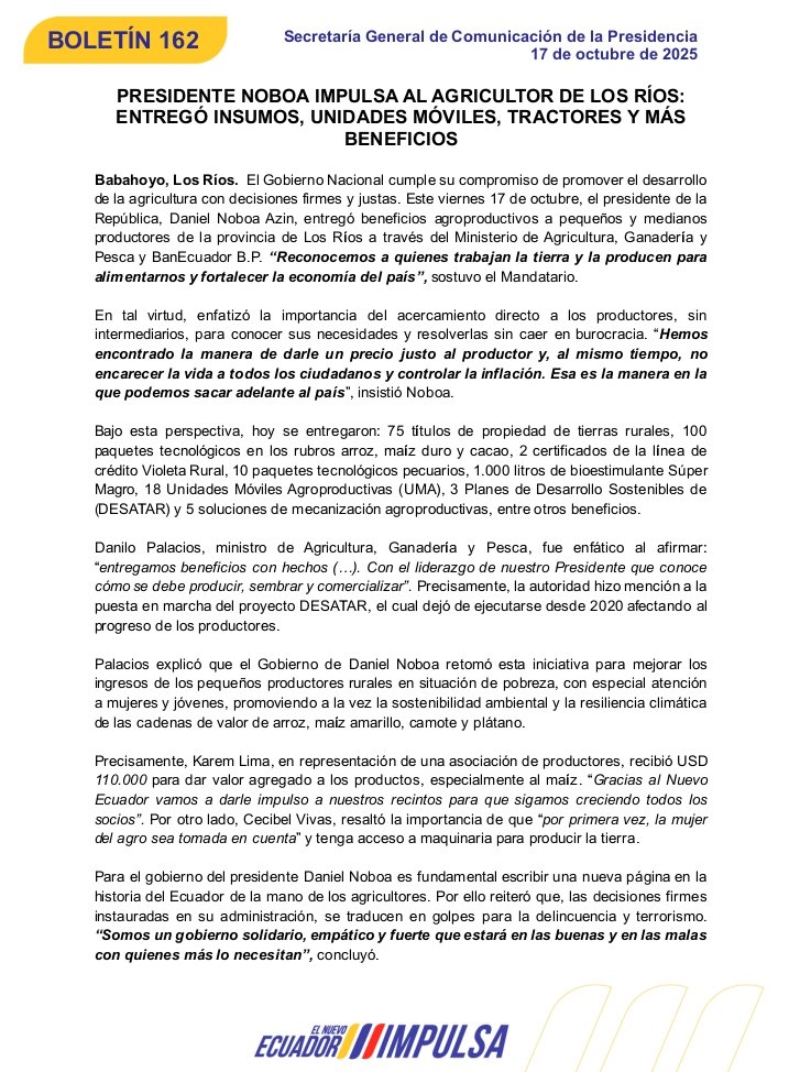 PRESIDENTE NOBOA IMPULSA AL AGRICULTOR DE LOS RÍOS: 
ENTREGÓ INSUMOS, UNIDADES MÓVILES, TRACTORES Y MÁS 
BENEFICIOS