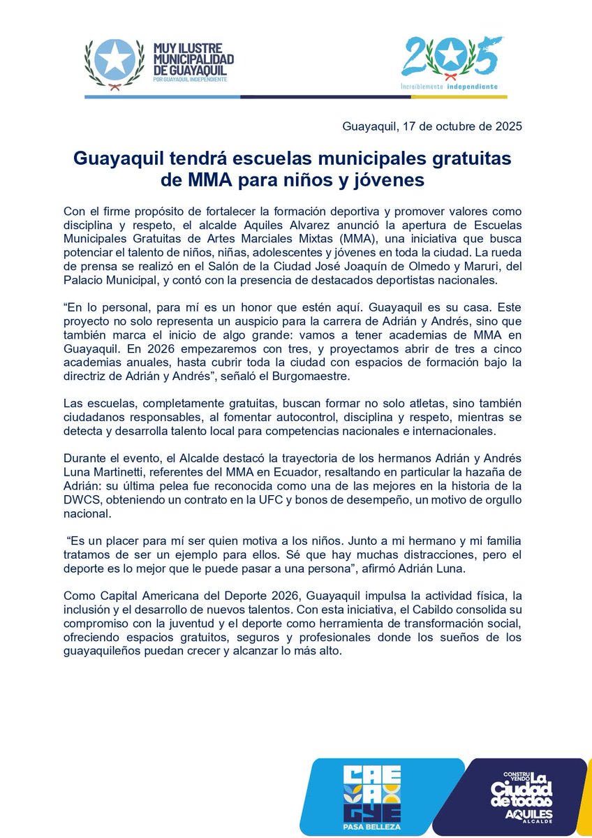 Guayaquil tendrá escuelas municipales gratuitas de MMA para niños y jóvenes
Con el firme propósito de fortalecer la formación deportiva y promover valores como disciplina y respeto, el alcalde Aquiles Alvarez anunció la apertura de Escuelas Municipales Gratuitas de Artes