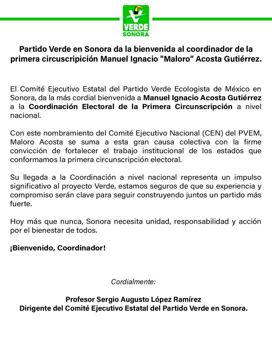 ¡Bienvenido al Coordinador!

En el Verde Sonora le damos la bienvenida a <a href="/MaloroAcosta/">Maloro Acosta</a> como Coordinador  Electoral de la Primera Circunscripción. Su capacidad y trayectoria fortalecerán nuestro partido en la primera circunscripción rumbo al 2027.🍃