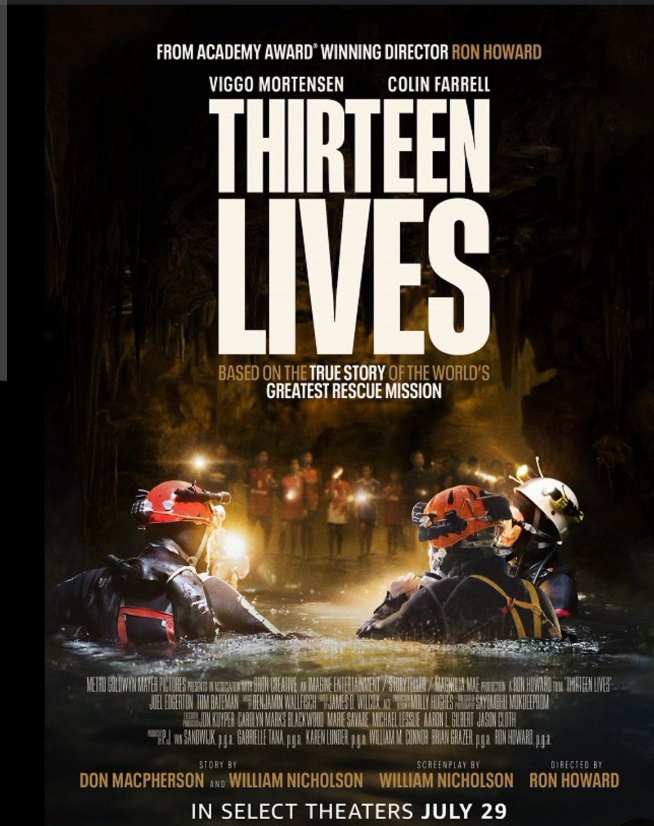 ModhejiA's tweet image. Thirteen Lives 2022
بیوگرافی و  بقا و زندگی‌نامه‌ای بر اساس واقعیت / ساخته ران هاوارد با حضور ویگو مورتنسن و کالین فارل/ عملیات نجات در غار تام لوآنگ سال ۲۰۱۸ که یک تیم فوتبال نوجوانان در آن گرفتار شدند و در نهایت یک ایده ی دیوانه وار نجاتشان میدهد