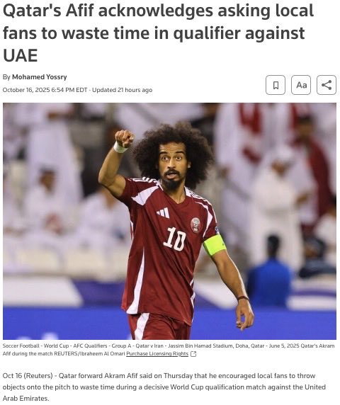 5. Akram Afif🇶🇦

Holding onto a lead vs UAE, in a match that would eventually send Qatar back to the World Cup, star forward Akram Afif encouraged fans to throw objects onto the field in order to waste time. 

"Just to waste time, naturally. Honestly, I told them to throw