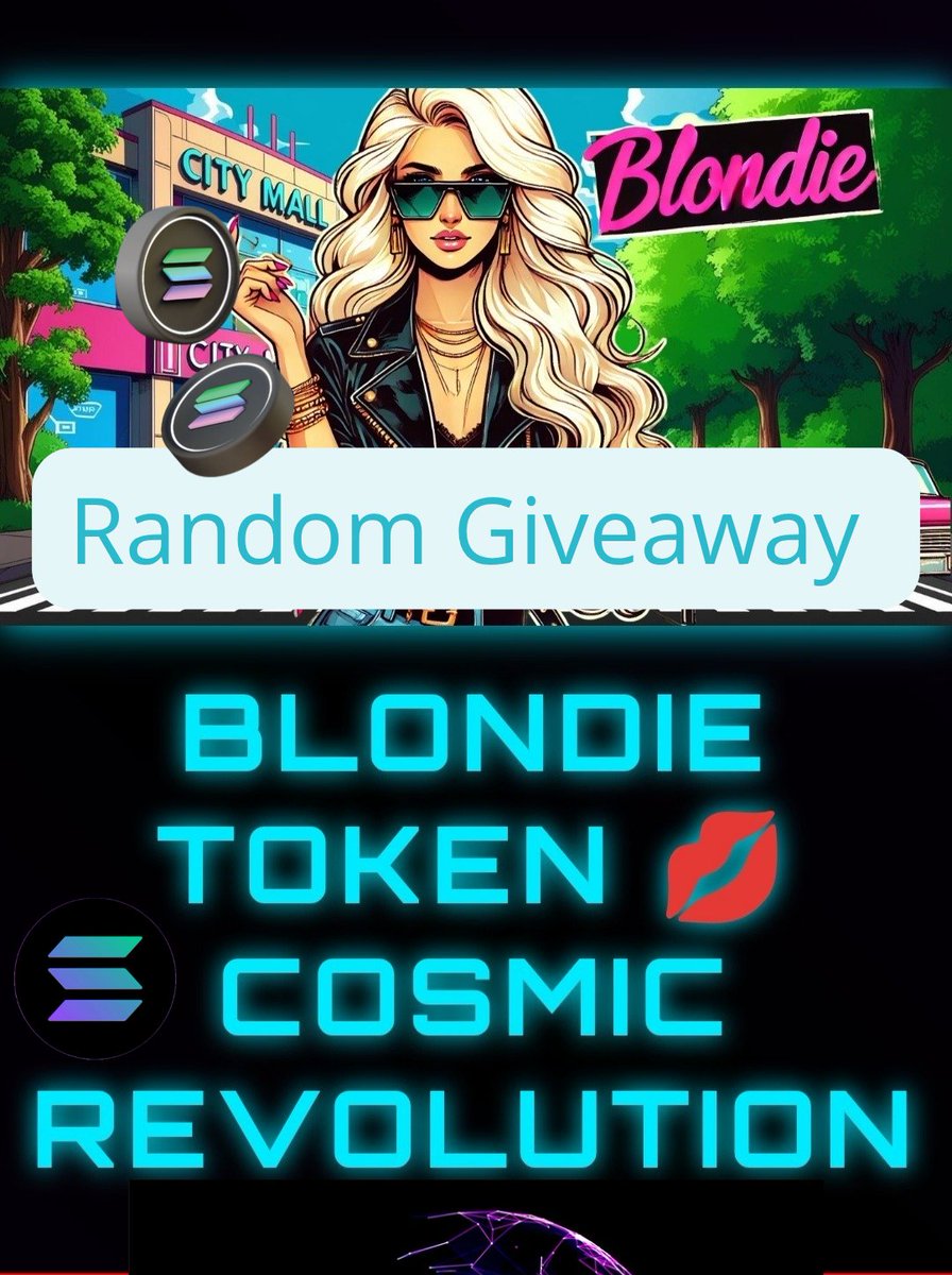 Random Giveaway starts now and end  24h how to participate

Comment Like RT  this post. 👇

#BlondieToken #Giveaway #SolanaAirdrop